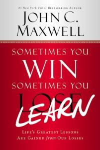Sometimes You Win &ndash; Sometimes You Learn