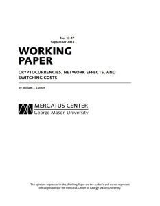 Cryptocurrencies, Network Effects, and Switching Costs