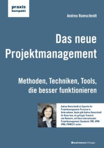 Das neue Projektmanagement