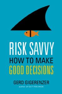 Risk Savvy