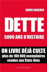 Dette : 5000 ans d’histoire