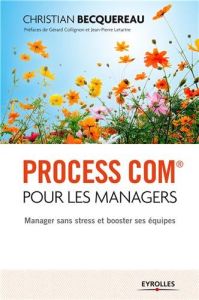 Process Com&reg; pour les managers