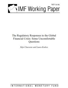 The Regulatory Responses to the Global Financial Crisis