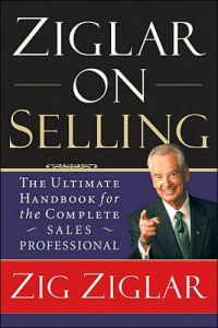 Ziglar on Selling