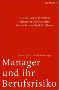 Manager und ihr Berufsrisiko