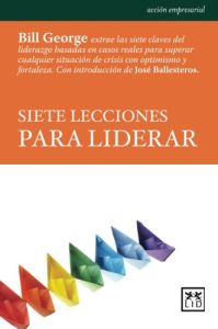 Siete lecciones para liderar