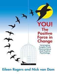 You! The Positive Force In Change