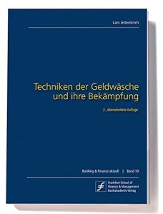 Techniken der Geldw&auml;sche und ihre Bek&auml;mpfung