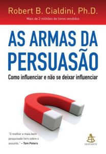 As Armas da Persuas&atilde;o