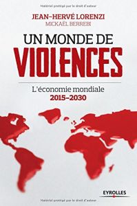 Un monde de violences