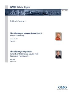 The Idolatry of Interest Rates Part II / The Idolatry Companion