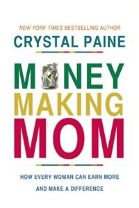Money Making Mom