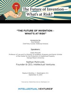 The Future of Invention &ndash; What's at Risk