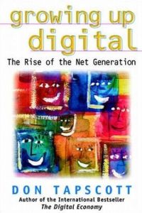 Growing Up Digital