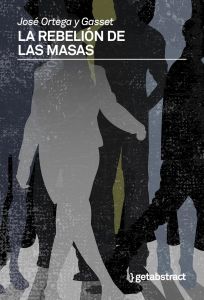 La rebeli&oacute;n de las masas