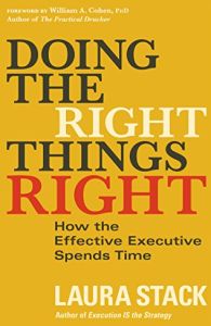 Hacer bien las cosas correctas