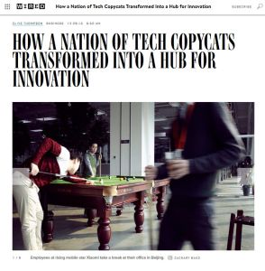 How a Nation of Tech Copycats Transformed Into a Hub for Innovation