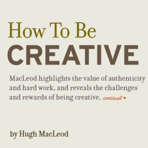 How to Be Creative