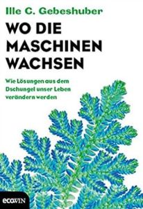 Wo die Maschinen wachsen