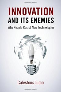 Innovation and Its Enemies