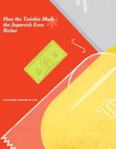 How the Twinkie Made the Superrich Even Richer
