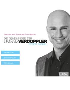 Die Geheimnisse der Umsatzverdoppler