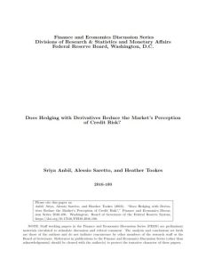 Does Hedging with Derivatives Reduce the Market&rsquo;s Perception of Credit Risk?
