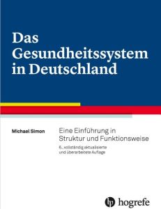 Das Gesundheitssystem in Deutschland