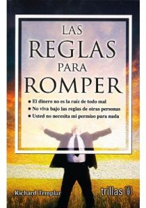 Las reglas para romper