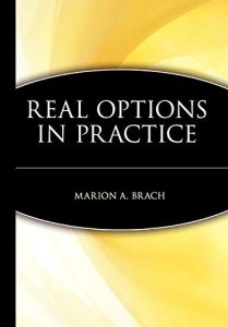 Real Options in Practice