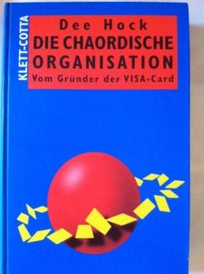 Die chaordische Organisation
