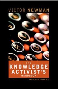 The Knowledge Activist's Handbook