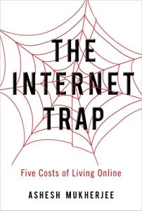 The Internet Trap