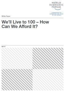 We'll Live to 100 &ndash; How Can We Afford It?