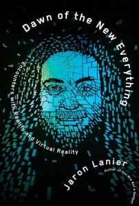 Dawn of the New Everything