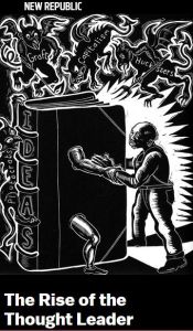 The Rise of the Thought Leader