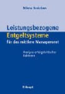 Leistungsbezogene Entgeltsysteme f&uuml;r das mittlere Management