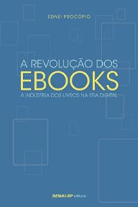 A Revolução dos Ebooks