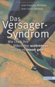 Das Versager-Syndrom