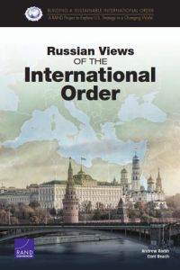 Russian Views of the International Order