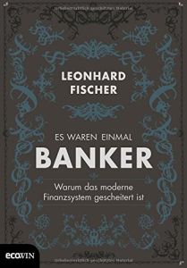 Es waren einmal Banker