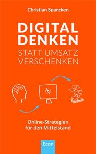 Digital denken statt Umsatz verschenken