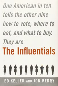 The Influentials