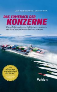 Das Comeback der Konzerne