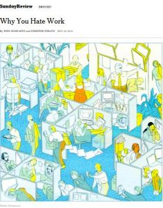 Why You Hate Work