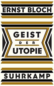 Geist der Utopie