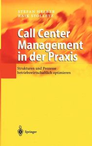 Call Center Management in der Praxis