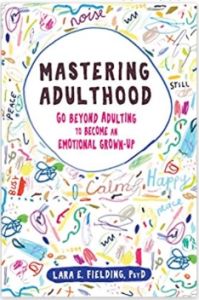 Mastering Adulthood