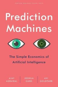 Prediction Machines
