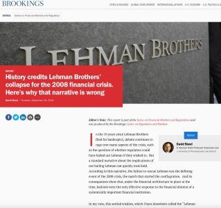 History Credits Lehman Brothers&rsquo; Collapse for the 2008 Financial Crisis. Here&rsquo;s Why That Narrative is Wrong.